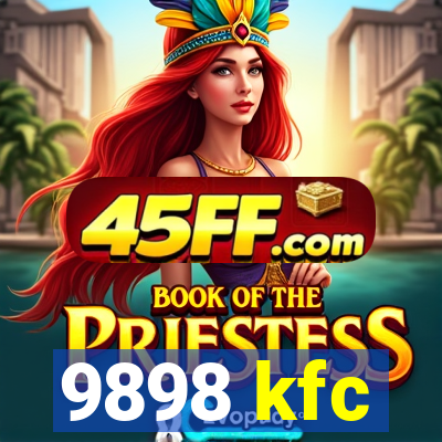 9898 kfc
